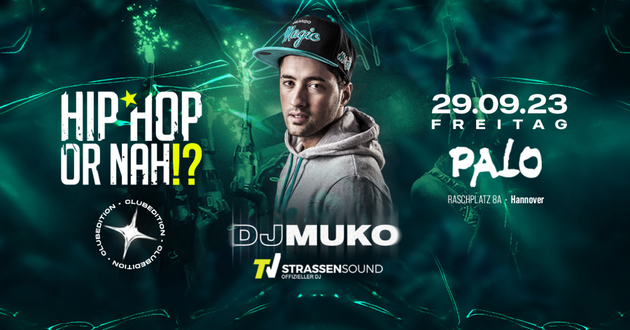 HIP HOP OR NAH | DJ MUKO